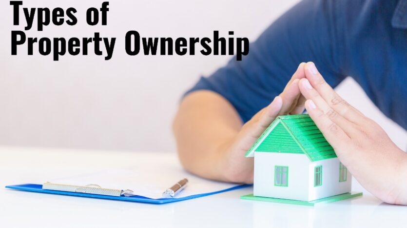 Modes of Property Ownership: Understanding Legal Ways to Own Property